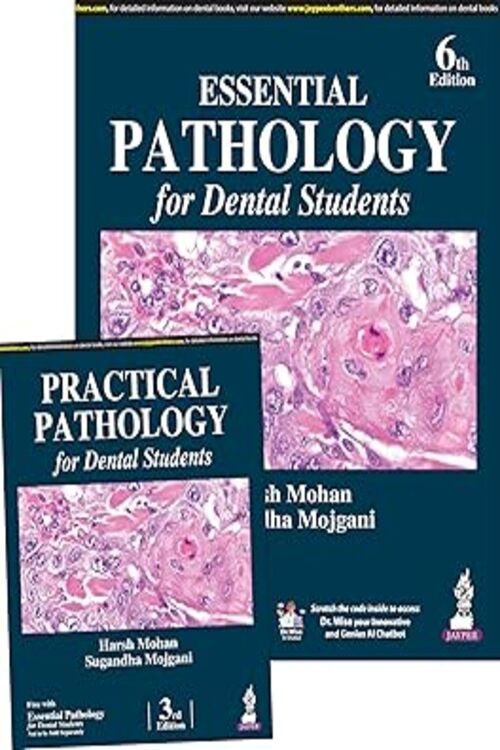  ESSENTIAL PATHOLOGY FOR DENTAL STUDENTS by Harsh Mohan 